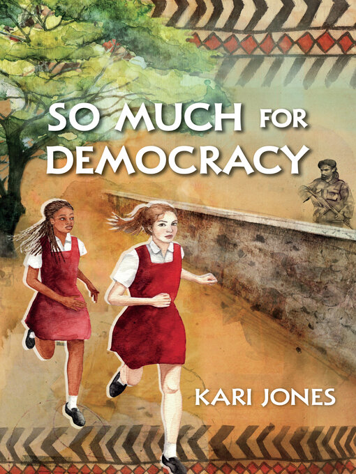 Title details for So Much for Democracy by Kari Jones - Available